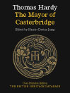 The Mayor of Casterbridge - British Heritage Database Reader-Printable Edition with Study Materials
